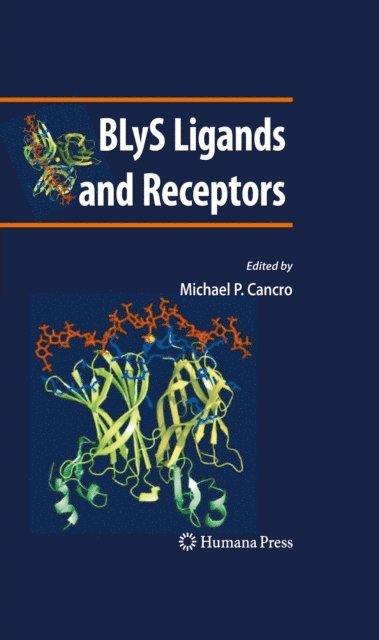 Michael P. Cancro - BLyS Ligands and Receptors, E-bok