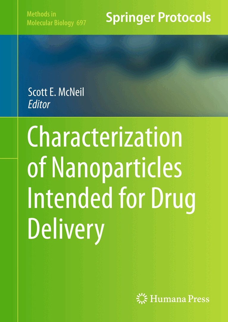 Scott E. McNeil - Characterization of Nanoparticles Intended for Drug Delivery, Inbunden