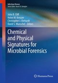 Chemical and Physical Signatures for Microbial Forensics