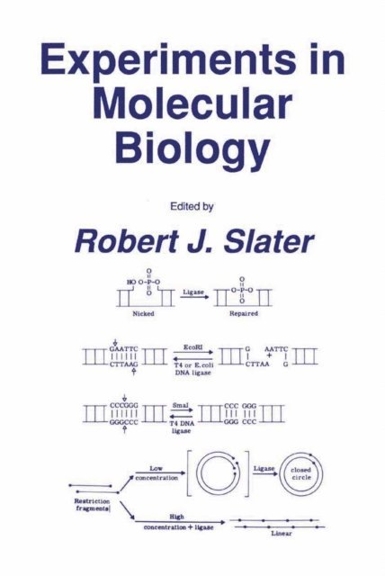 Robert J. Slater - Experiments in Molecular Biology, E-bok