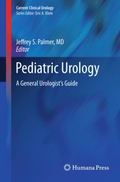 Jeffrey S. Palmer - Pediatric Urology, E-bok