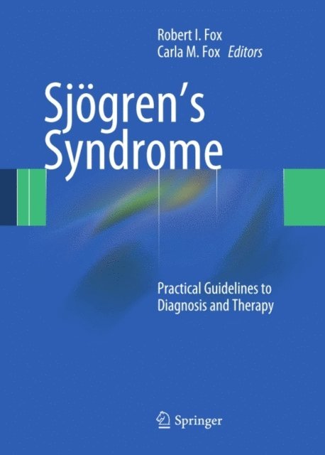 Carla M. Fox, Robert I. Fox - Sjogren's Syndrome, E-bok