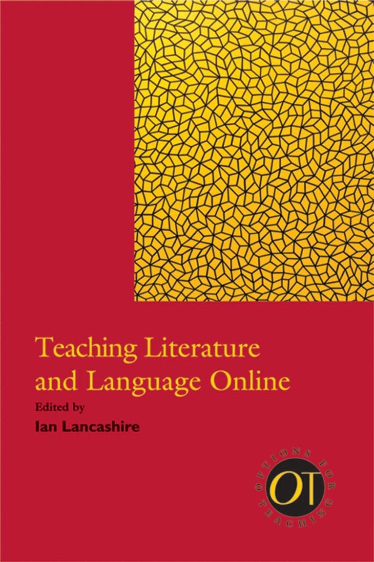 Ian Lancashire - Teaching Literature and Language Online, Inbunden. Tillgänglighet: Tillfälligt slut