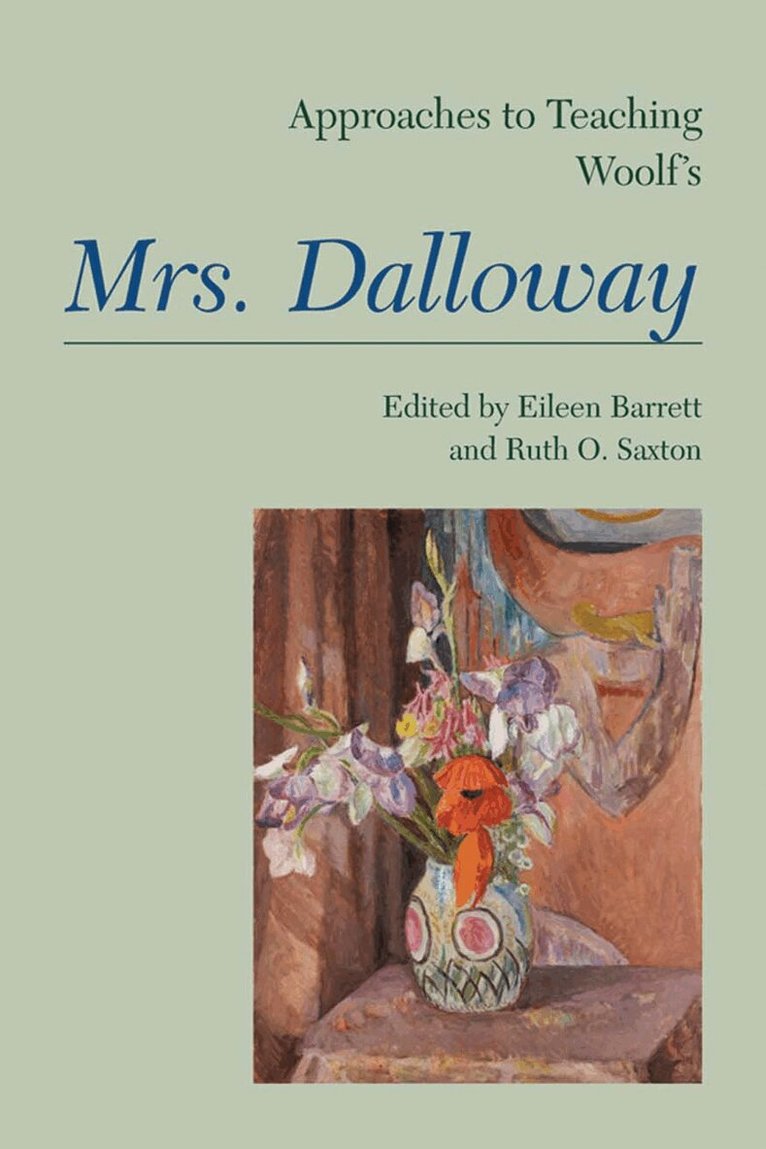 Eileen Barrett - Approaches to Teaching Woolf's Mrs. Dalloway, Häftad. Tillgänglighet: Tillfälligt slut