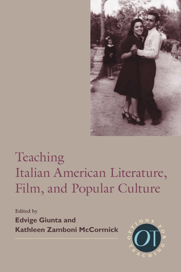 Edvige Giunta, Kathleen Zamboni McCormick - Teaching Italian American Literature, Film, and Popular Culture, Inbunden. Tillgänglighet: Tillfälligt slut