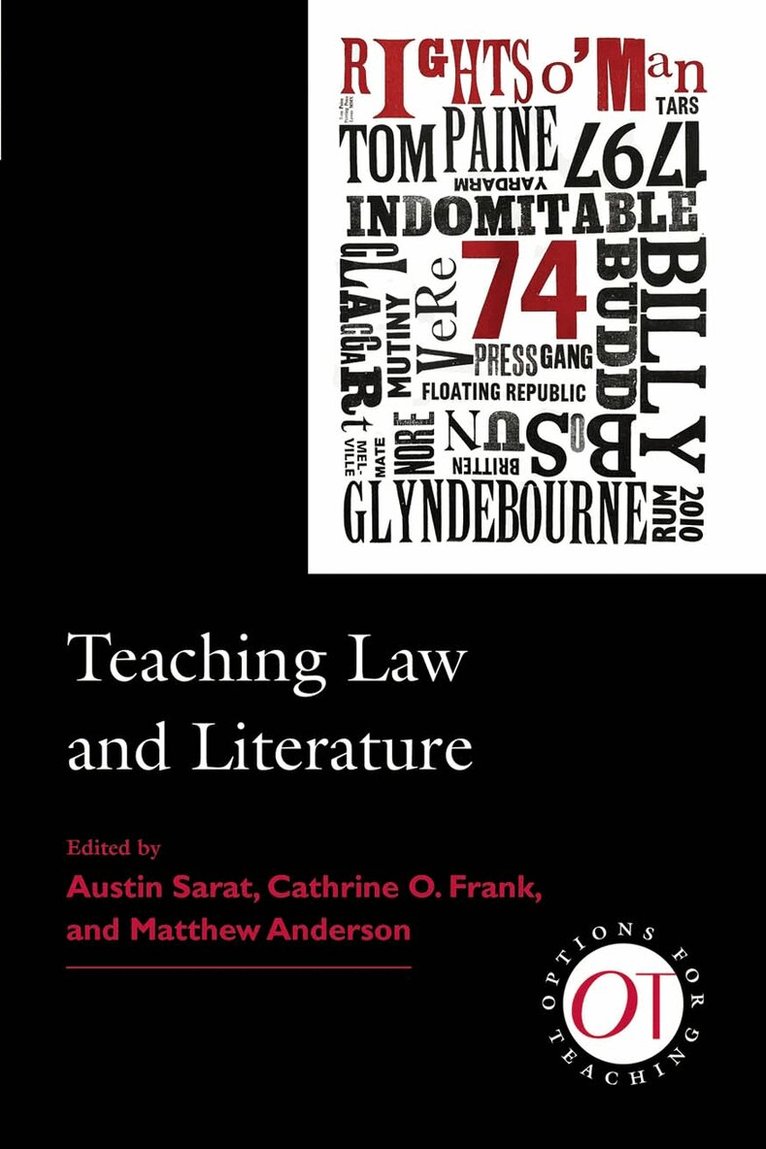 Austin Sarat, Cathrine O. Frank, Matthew Anderson - Teaching Law and Literature, Häftad. Tillgänglighet: Tillfälligt slut