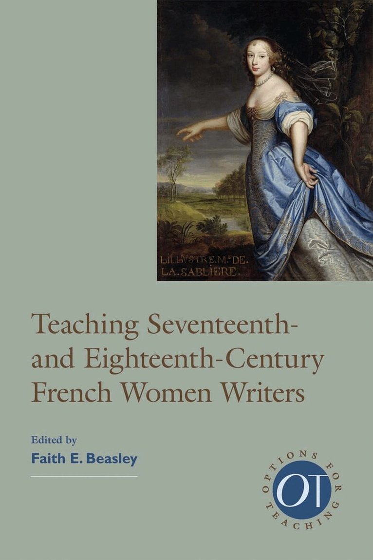 Faith E. Beasley - Teaching Seventeenth- and Eighteenth-Century French Women Writers, Häftad. Tillgänglighet: Lägg i varukorg