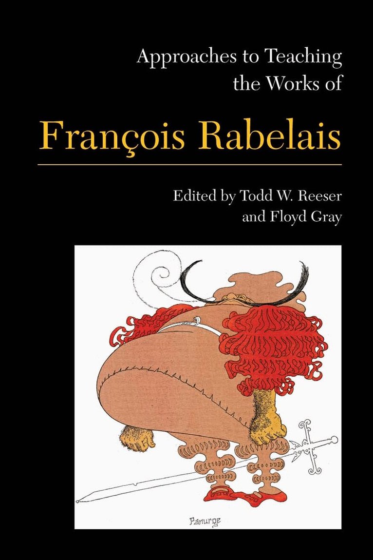 Todd W. Reeser, Floyd Gray - Approaches to Teaching the Works of Francois Rabelais, Inbunden. Tillgänglighet: Tillfälligt slut