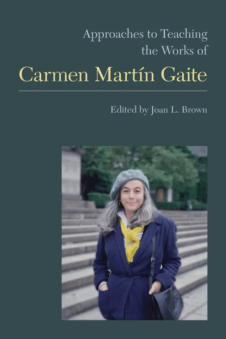Joan L. Brown - Approaches to Teaching the Works of Carmen Martín Gaite, Inbunden. Tillgänglighet: Tillfälligt slut