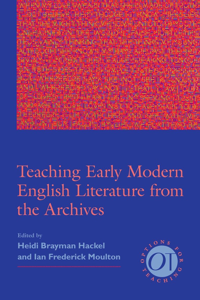 Heidi Brayman Hackel - Teaching Early Modern English Literature from the Archives, Häftad. Tillgänglighet: Tillfälligt slut