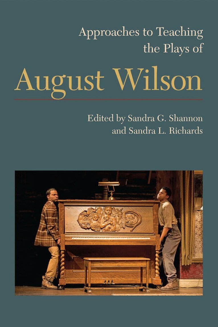 Sandra G. Shannon, Sandra L. Richards - Approaches to Teaching the Plays of August Wilson, Inbunden. Tillgänglighet: Tillfälligt slut
