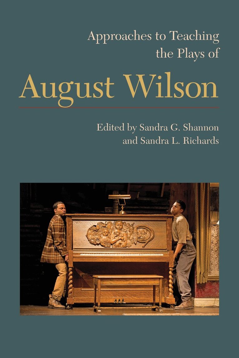 Sandra G. Shannon, Sandra L. Richards - Approaches to Teaching the Plays of August Wilson, Häftad. Tillgänglighet: Tillfälligt slut