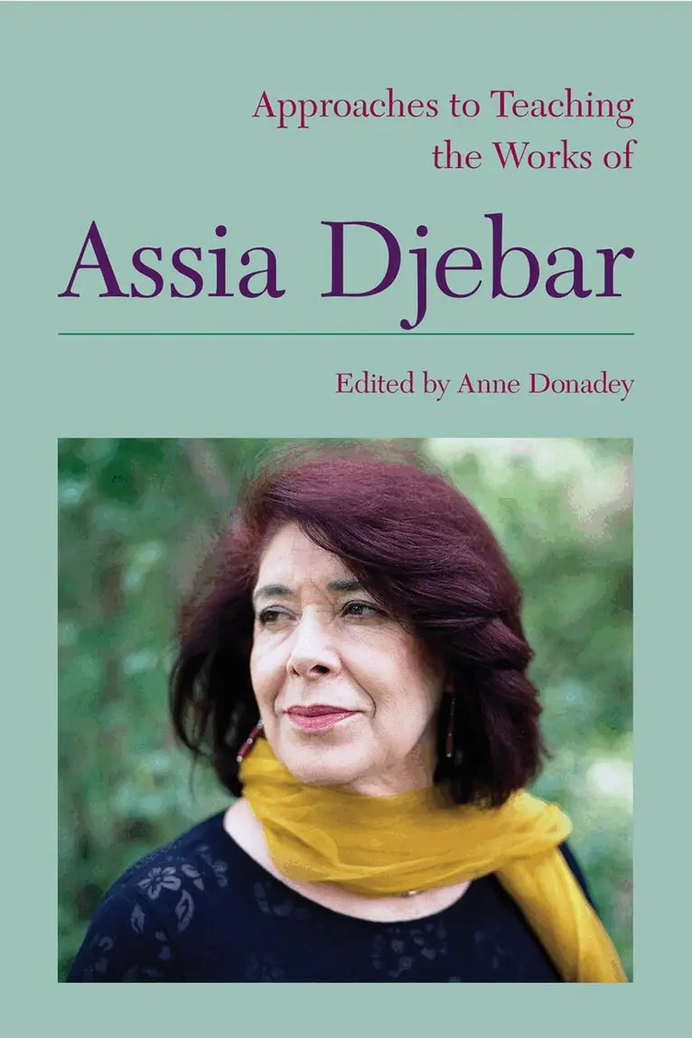 Anne Donadey - Approaches to Teaching the Works of Assia Djebar, Häftad. Tillgänglighet: Lägg i varukorg