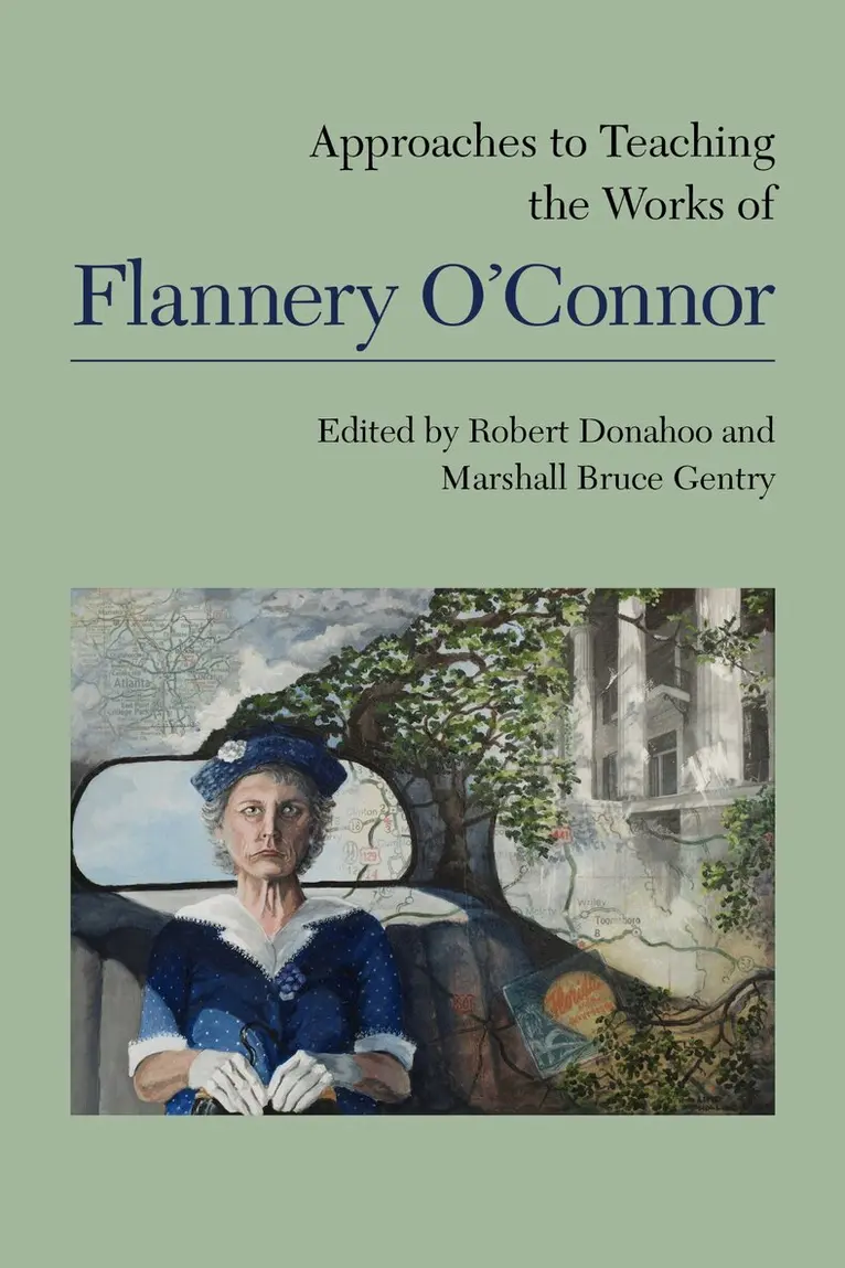 Robert Donahoo, Marshall Bruce Gentry - Approaches to Teaching the Works of Flannery O'Connor, Inbunden. Tillgänglighet: Lägg i varukorg