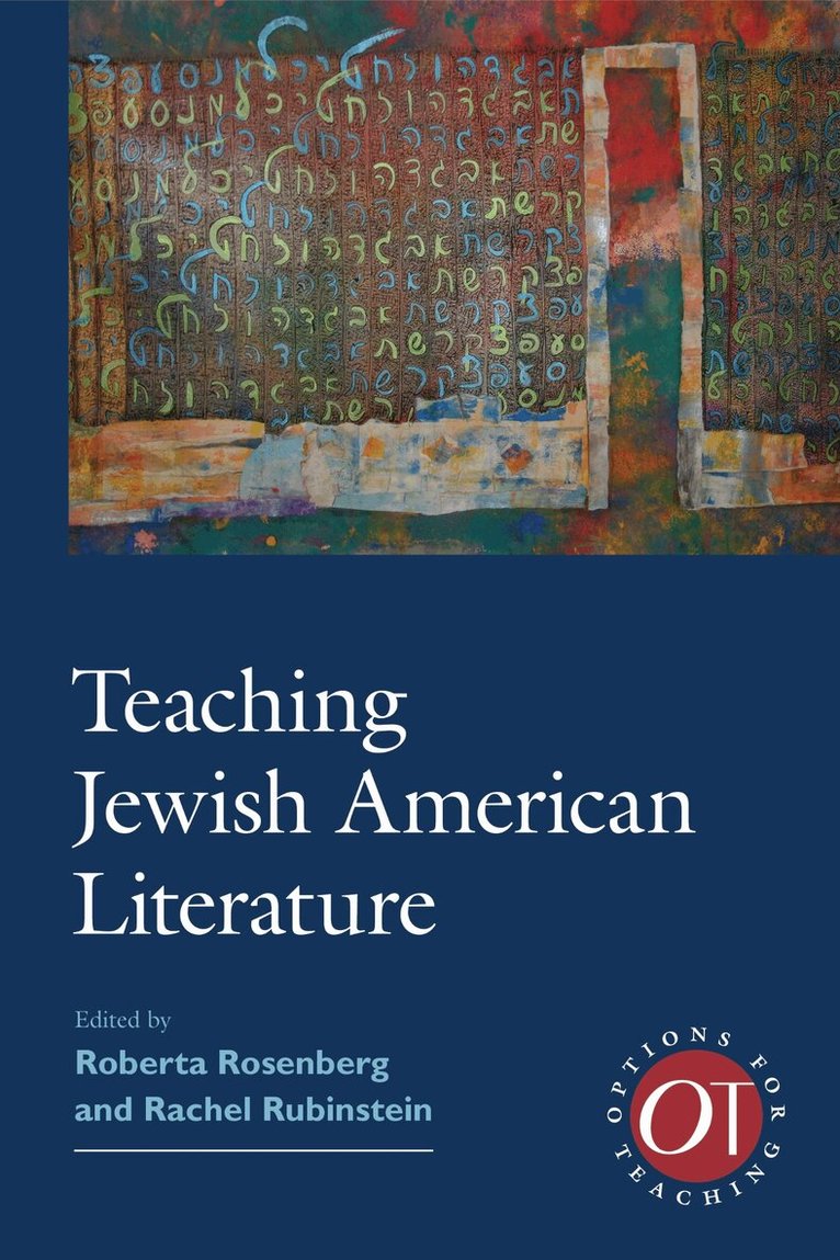 Roberta Rosenberg, Rachel Rubinstein - Teaching Jewish American Literature, Inbunden. Tillgänglighet: Tillfälligt slut