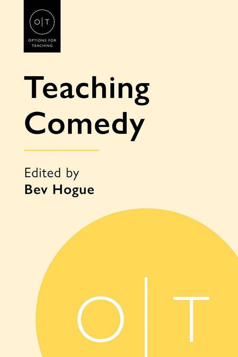 Bev Hogue - Teaching Comedy, Inbunden