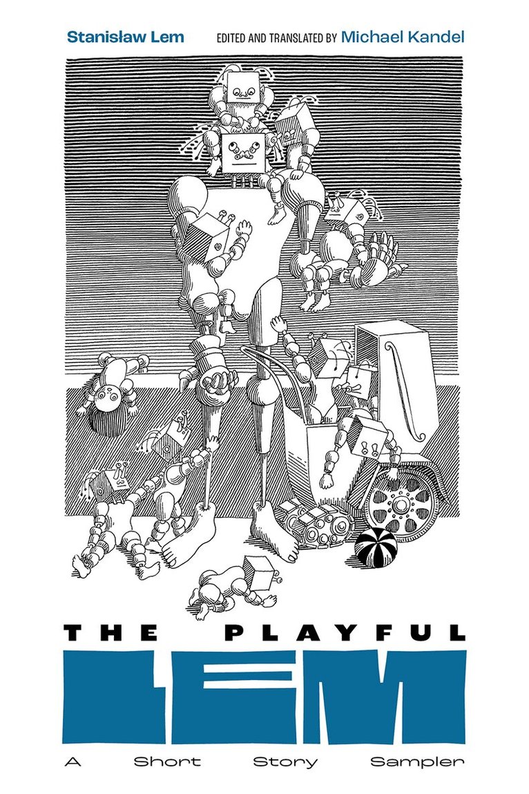 Stanisław Lem, Michael Kandel - Playful Lem, Häftad