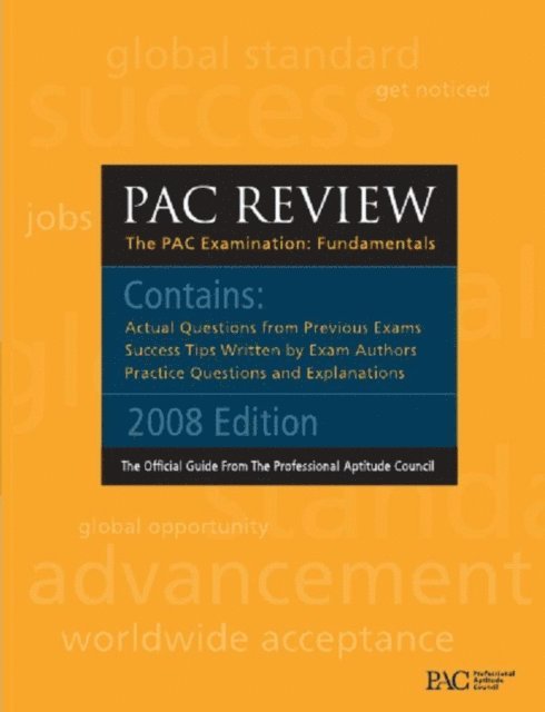 Equity Press - Professional Aptitude Council Official Guide: PAC Exam Review: PAC IT Baseline Exam Review: Professional Aptitude Council IT Baseline Exam Review, E-bok