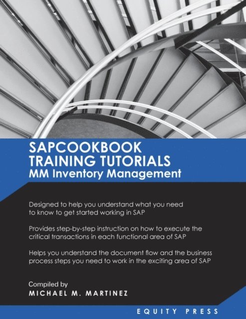 equitypress - SAPCOOKBOOK Training Tutorials: SAP MM Inventory Management, E-bok. Tillgänglighet: Lägg i varukorg