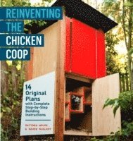 Reinventing the Chicken Coop