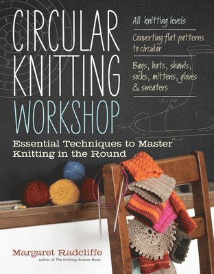 Margaret Radcliffe - Circular Knitting Workshop, Häftad