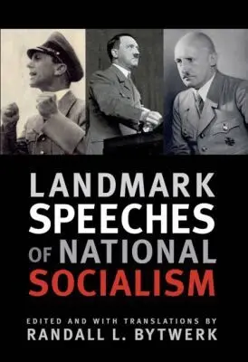Randall L. Bytwerk - Landmark Speeches of National Socialism, Inbunden. Tillgänglighet: Lägg i varukorg
