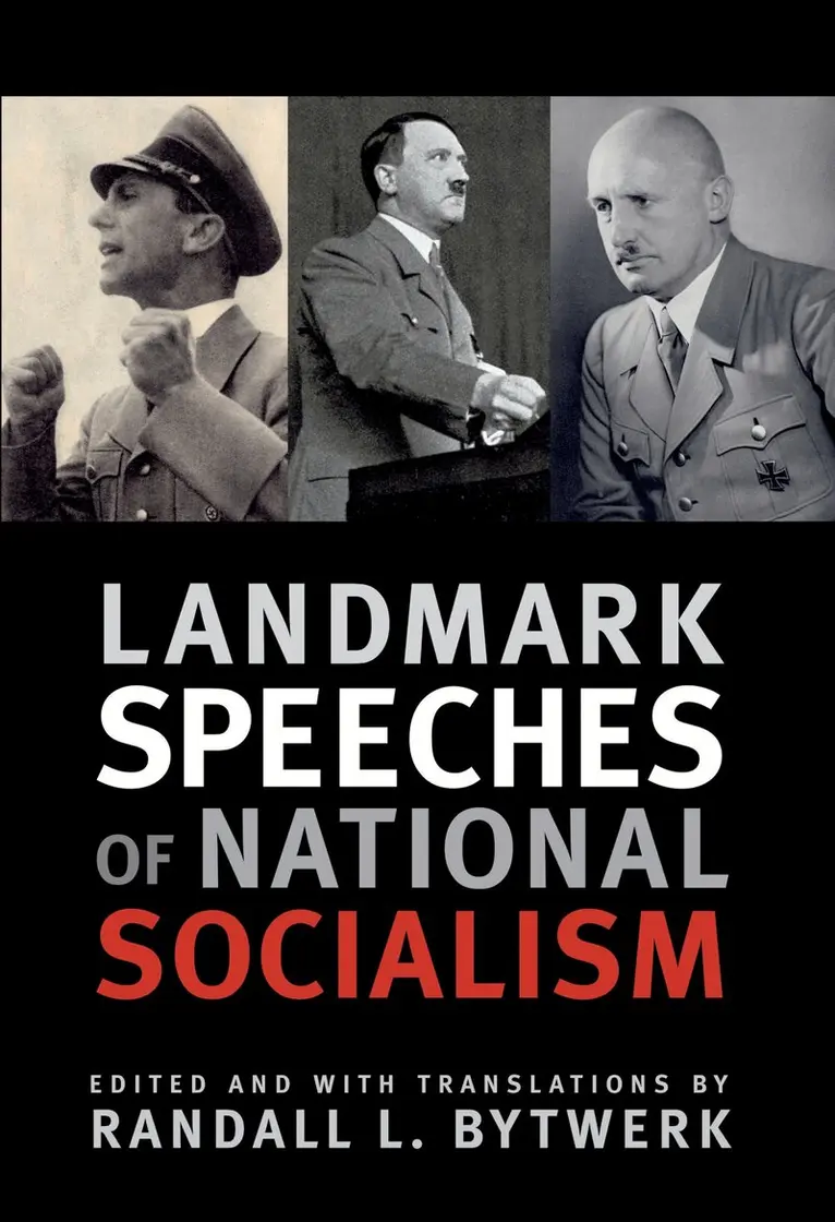 POL010000,, Randall L. Bytwerk - Landmark Speeches of National Socialism, Häftad. Tillgänglighet: Lägg i varukorg