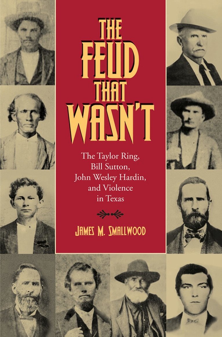 James M. Smallwood - Feud That Wasn't, Inbunden. Tillgänglighet: Tillfälligt slut
