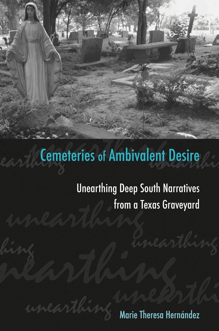 Marie Theresa Hernandez - Cemeteries of Ambivalent Desire, Häftad. Tillgänglighet: Tillfälligt slut