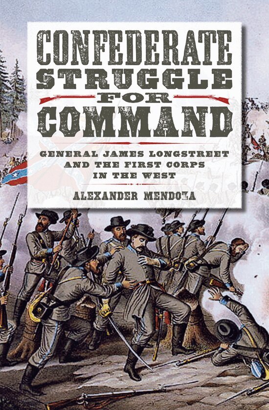 Alexander Mendoza - Confederate Struggle for Command, Inbunden. Tillgänglighet: Tillfälligt slut