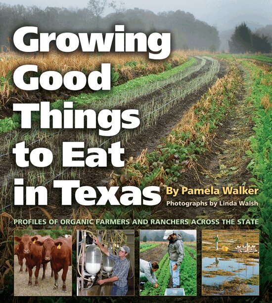 Pamela Walker - Growing Good Things to Eat in Texas, Häftad. Tillgänglighet: Tillfälligt slut