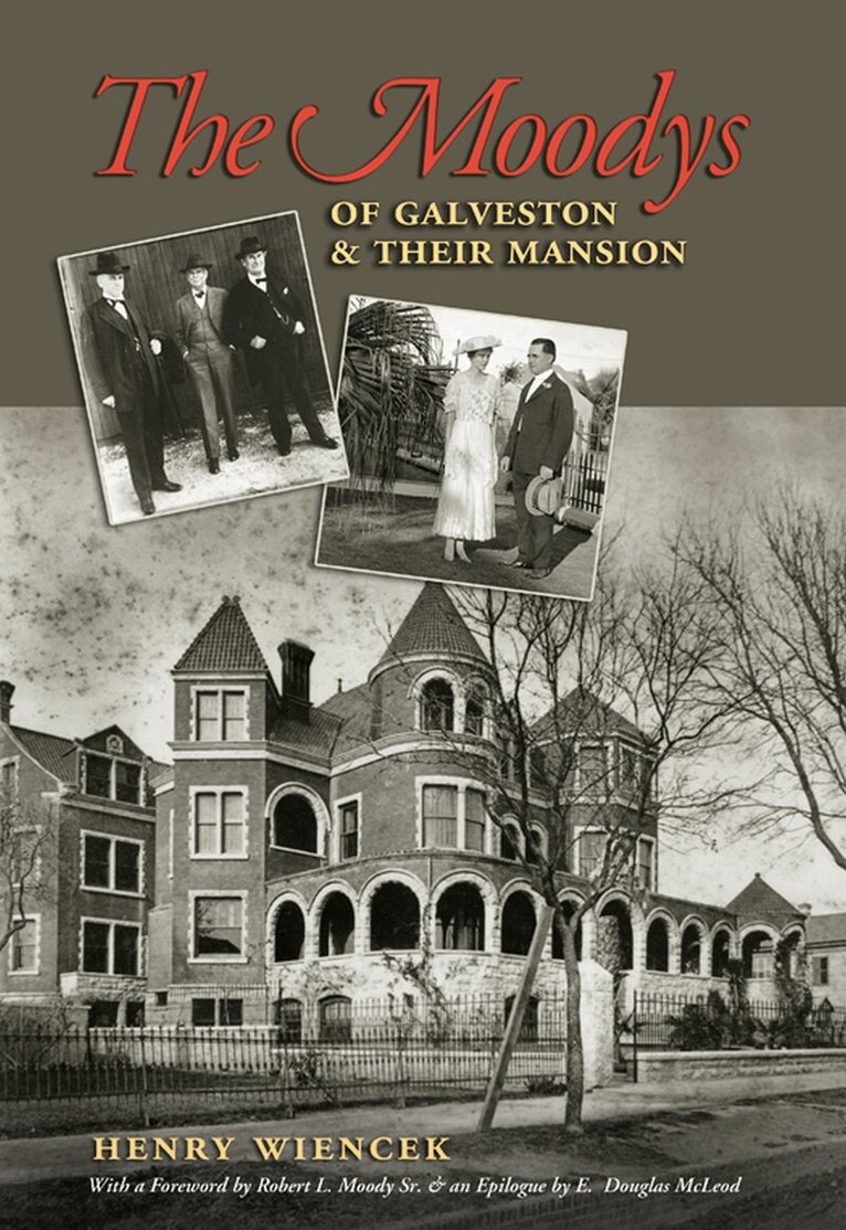 Henry Wiencek - Moodys of Galveston and Their Mansion, Häftad. Tillgänglighet: Tillfälligt slut