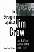 In Struggle against Jim Crow