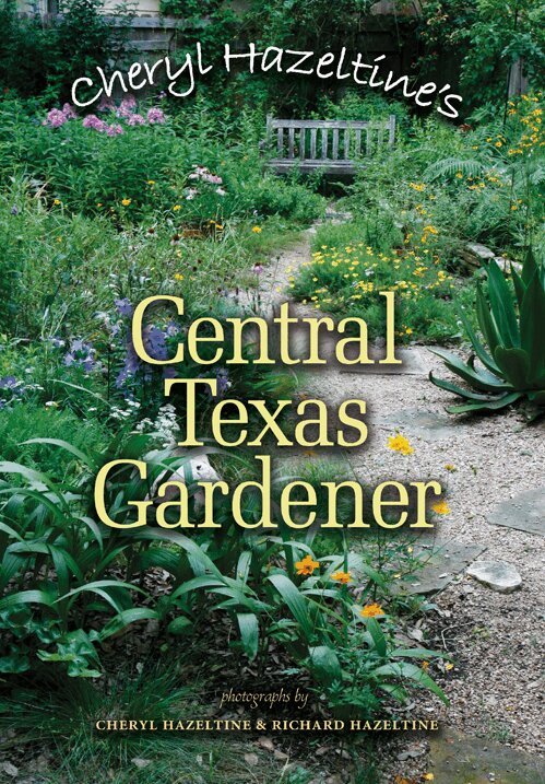 Cheryl Hazeltine - Cheryl Hazeltine's Central Texas Gardener, Häftad. Tillgänglighet: Tillfälligt slut