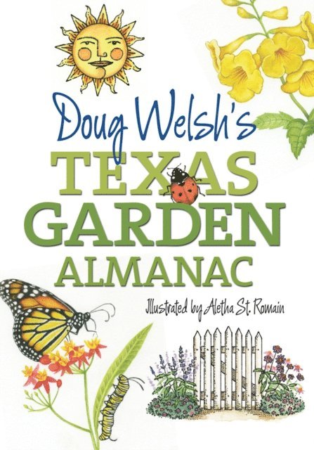 Douglas F. Welsh - Doug Welsh's Texas Garden Almanac, E-bok. Tillgänglighet: Lägg i varukorg
