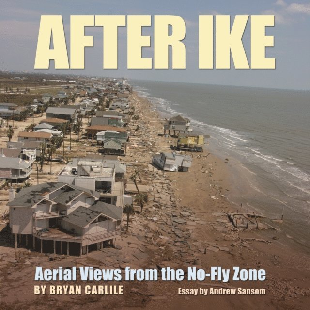 Bryan Carlile - After Ike, E-bok. Tillgänglighet: Lägg i varukorg