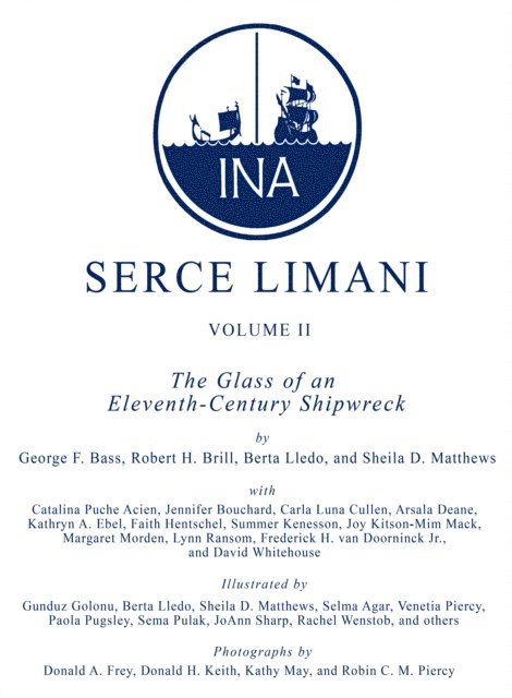 George F. Bass, Robert H. Brill, Sheila Matthews, Berta Lledo - Serce Limani, Vol 2, E-bok