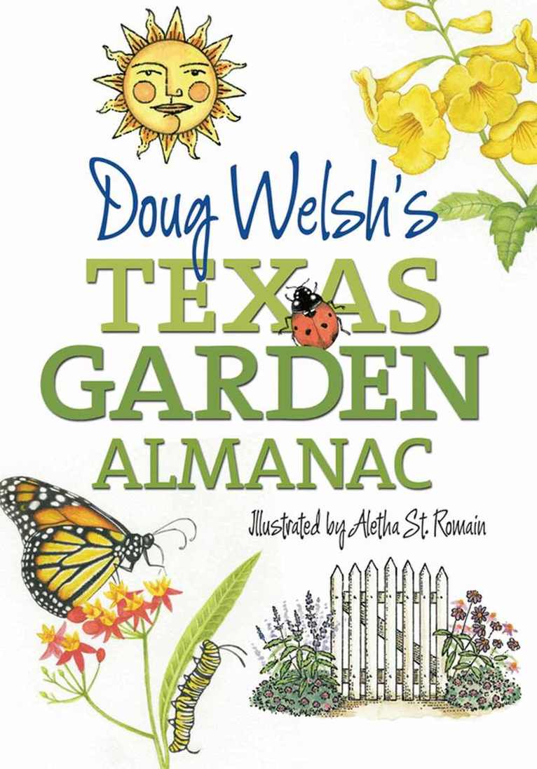 Douglas F. Welsh - Doug Welsh's Texas Garden Almanac, Häftad. Tillgänglighet: Tillfälligt slut