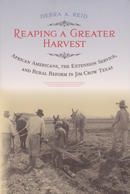 Debra A. Reid - Reaping a Greater Harvest, E-bok