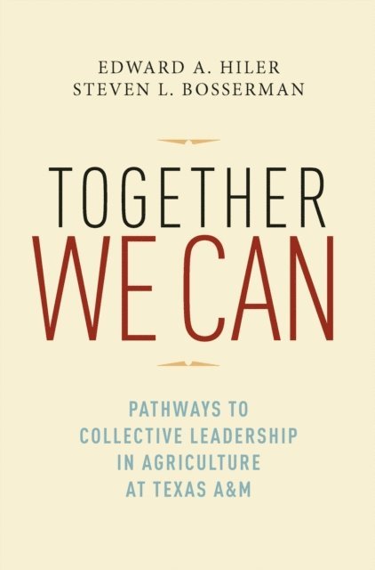 Steven Lee Bosserman, Edward Allan Hiler - Together We Can, E-bok