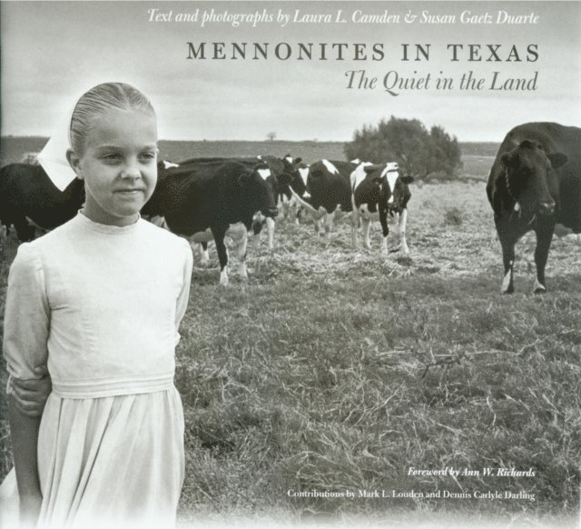 Susan Gaetz Duarte, Laura L. Camden - Mennonites in Texas, E-bok