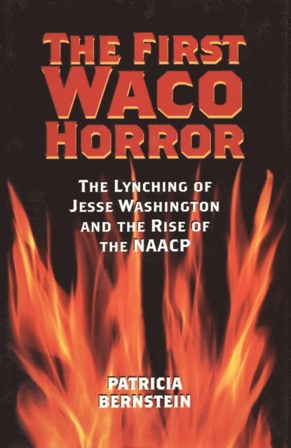 Patricia Bernstein - First Waco Horror, E-bok