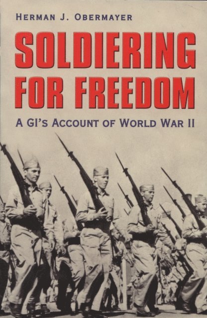 Herman J. Obermayer - Soldiering for Freedom, E-bok. Tillgänglighet: Lägg i varukorg