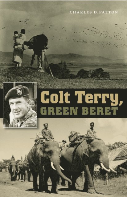 Charles D. Patton - Colt Terry, Green Beret, E-bok