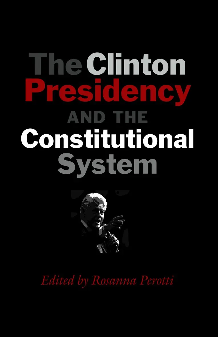 Rosanna Perotti - Clinton Presidency and the Constitutional System, Inbunden. Tillgänglighet: Tillfälligt slut