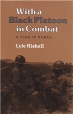 Lyle Rishell - With a Black Platoon in Combat, Häftad. Tillgänglighet: Lägg i varukorg