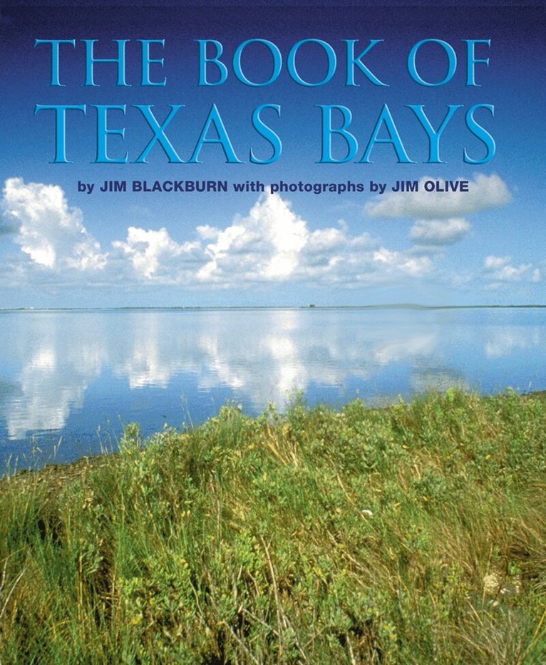 Jim Blackburn - Book of Texas Bays, Häftad. Tillgänglighet: Tillfälligt slut