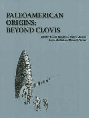 Robson Bonnichsen, Bradley T. Lepper, Dennis Stanford, Michael R. Waters - Paleoamerican Origins, Häftad. Tillgänglighet: Tillfälligt slut