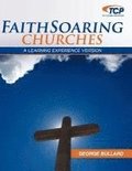 Faithsoaring Churches: A Learning Experience Version
