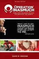 David W. Crocker - Operation Inasmuch: Mobilizing Believers Beyond the Walls of the Church, Häftad. Tillgänglighet: Lägg i varukorg